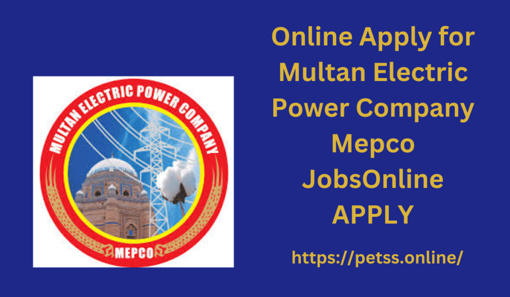 Online Apply for Multan Electric Power Company Mepco Jobs